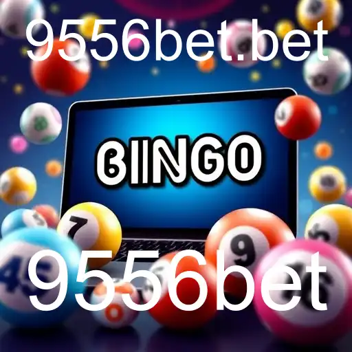 Bingo Online: Uma Experiência Emocionante com 9556bet